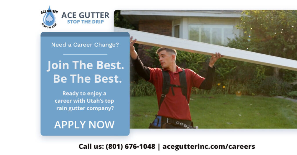 Career in Rain Gutter Installation Services at Ace Gutter Inc